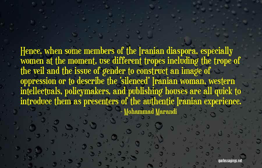 Iranian Women Quotes By Mohammad Marandi Iranian Women Quotes By Mohammad Marandi