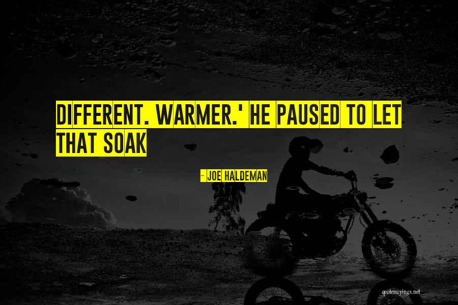 Irantzu Herrero Quotes By Joe Haldeman Irantzu Herrero Quotes By Joe Haldeman