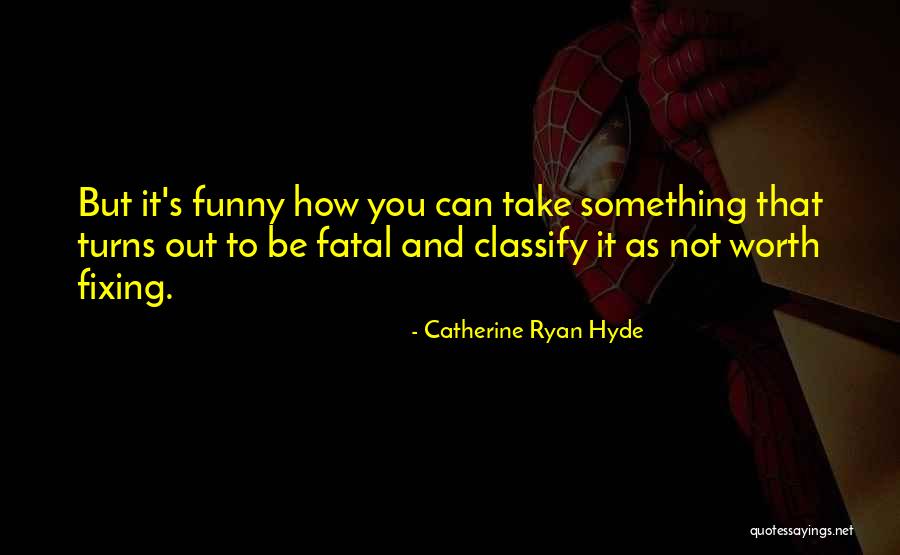 Iraq Sport Quotes By Catherine Ryan Hyde Iraq Sport Quotes By Catherine Ryan Hyde