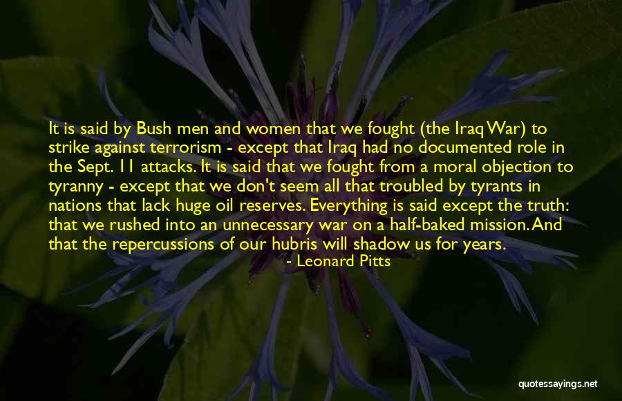 Iraq War Oil Quotes By Leonard Pitts