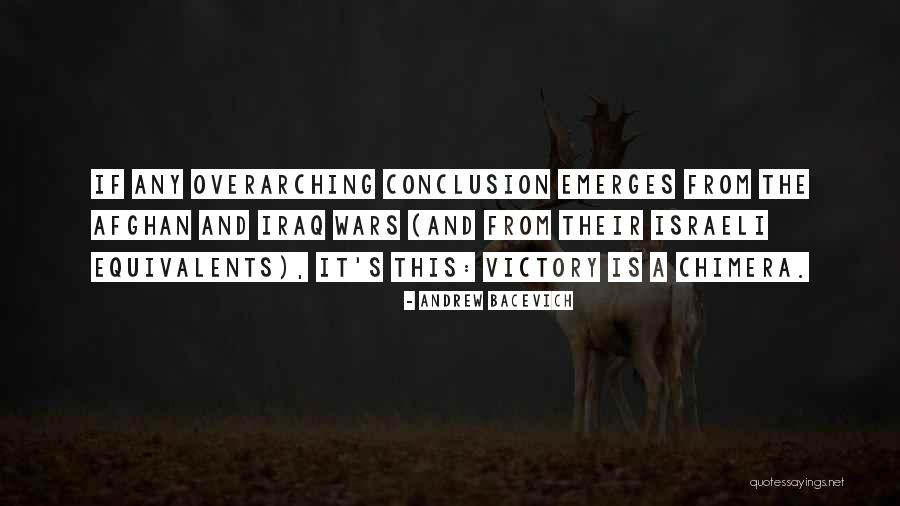 Iraq War Quotes By Andrew Bacevich Iraq War Quotes By Andrew Bacevich
