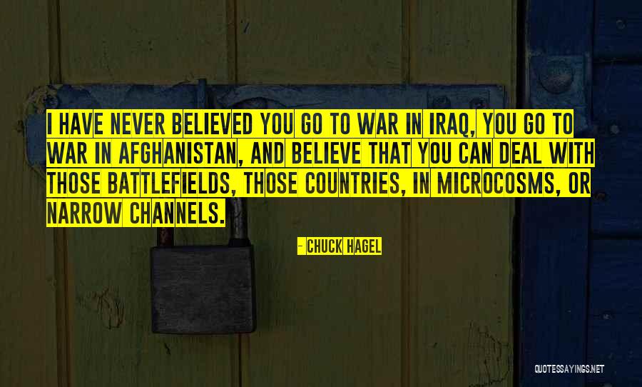 Iraq War Quotes By Chuck Hagel Iraq War Quotes By Chuck Hagel