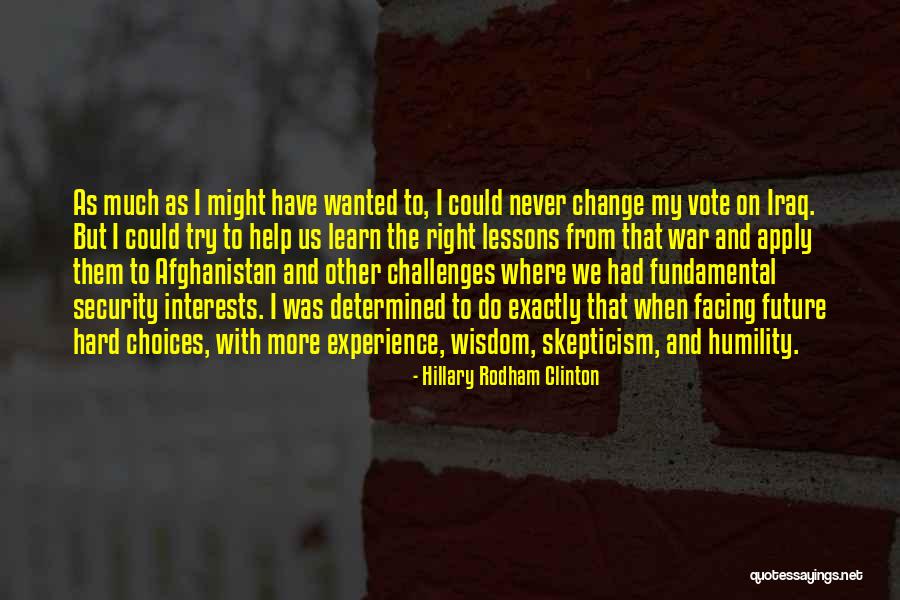 Iraq War Quotes By Hillary Rodham Clinton Iraq War Quotes By Hillary Rodham Clinton