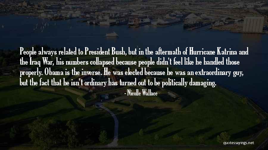 Iraq War Quotes By Nicolle Wallace Iraq War Quotes By Nicolle Wallace