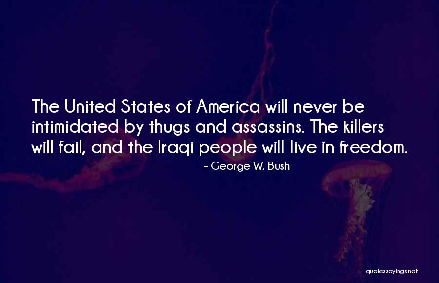 Iraqi Freedom Quotes By George W. Bush Iraqi Freedom Quotes By George W. Bush