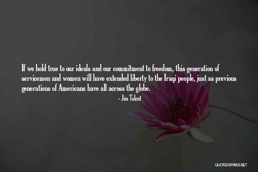 Iraqi Freedom Quotes By Jim Talent Iraqi Freedom Quotes By Jim Talent