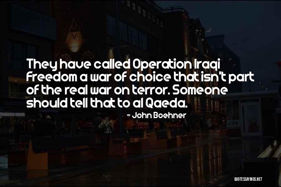 Iraqi Freedom Quotes By John Boehner Iraqi Freedom Quotes By John Boehner