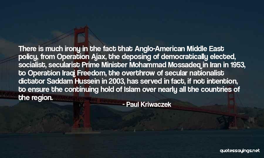 Iraqi Freedom Quotes By Paul Kriwaczek Iraqi Freedom Quotes By Paul Kriwaczek