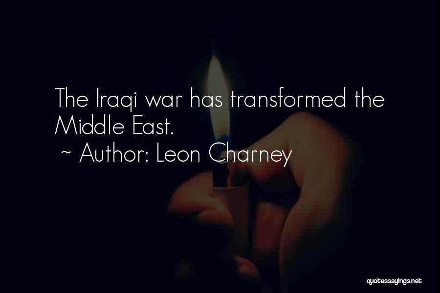 Iraqi War Quotes By Leon Charney