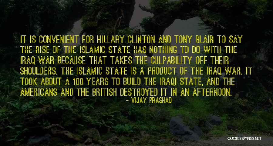 Iraqi War Quotes By Vijay Prashad