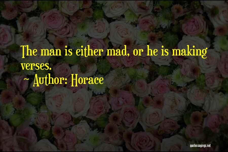 Iraqistan Quotes By Horace