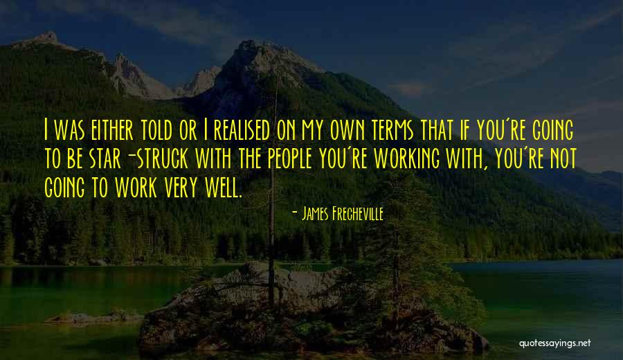 Iraqiya Live Quotes By James Frecheville Iraqiya Live Quotes By James Frecheville
