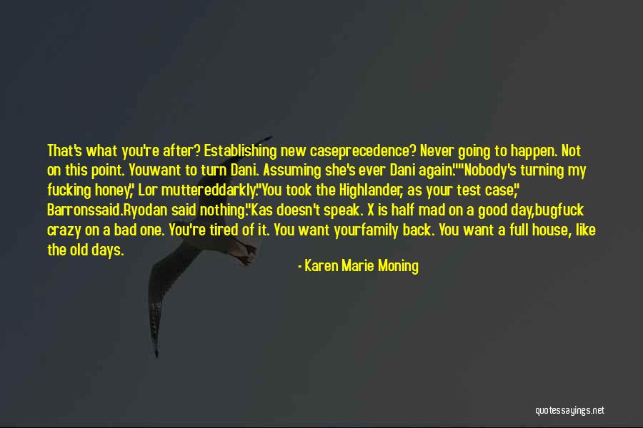 Iraquianos Quotes By Karen Marie Moning Iraquianos Quotes By Karen Marie Moning