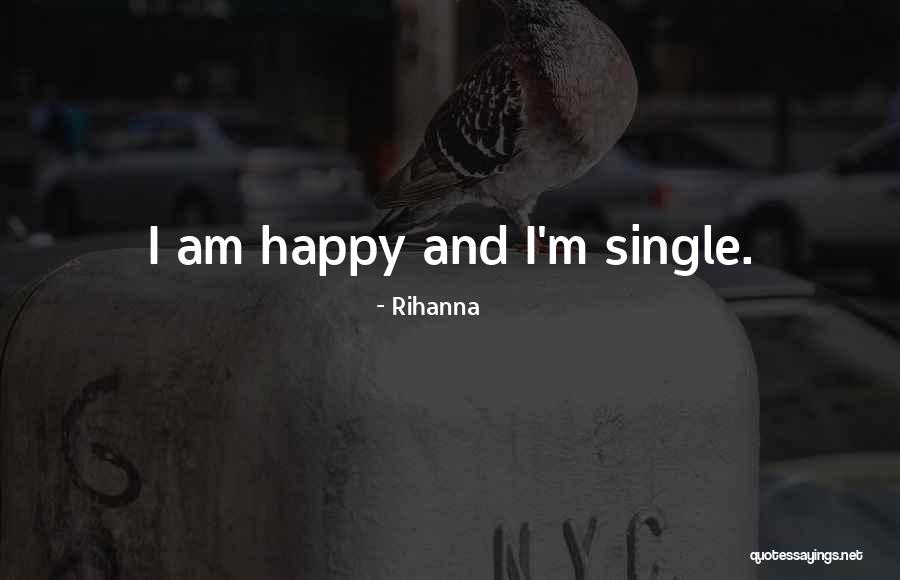 Iras Sg Quotes By Rihanna Iras Sg Quotes By Rihanna