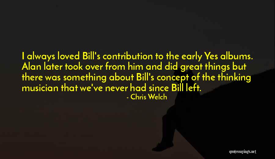 Iratxe Diaz Quotes By Chris Welch Iratxe Diaz Quotes By Chris Welch