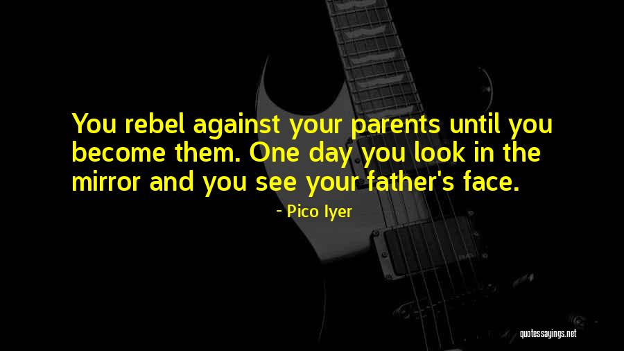 Iratxe Eskurza Quotes By Pico Iyer Iratxe Eskurza Quotes By Pico Iyer