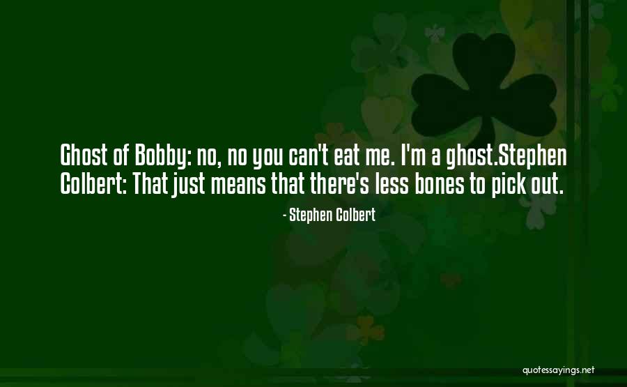 Iratxe Sorzabal Quotes By Stephen Colbert Iratxe Sorzabal Quotes By Stephen Colbert