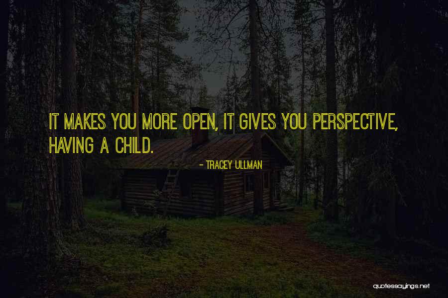 Irawoods Quotes By Tracey Ullman Irawoods Quotes By Tracey Ullman
