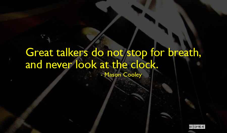 Ircec Quotes By Mason Cooley Ircec Quotes By Mason Cooley