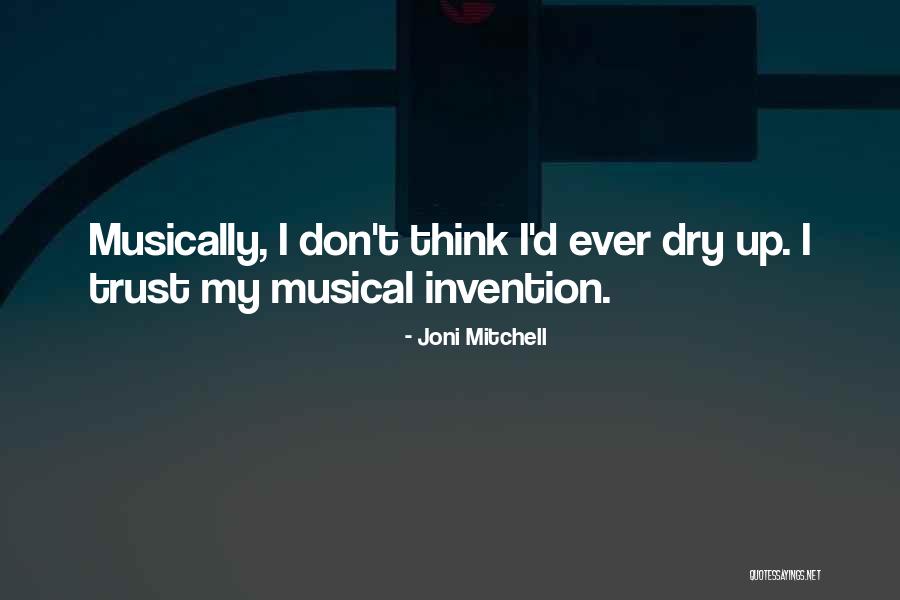 Iredale Makeup Quotes By Joni Mitchell Iredale Makeup Quotes By Joni Mitchell