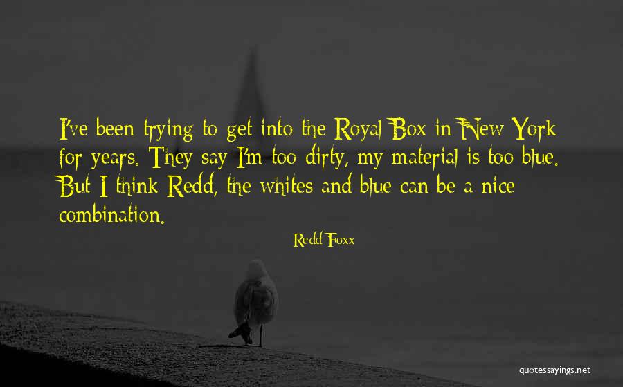 Iredia Olaye Quotes By Redd Foxx Iredia Olaye Quotes By Redd Foxx