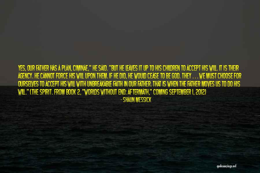 Iredia Sam Quotes By Shaun Messick Iredia Sam Quotes By Shaun Messick