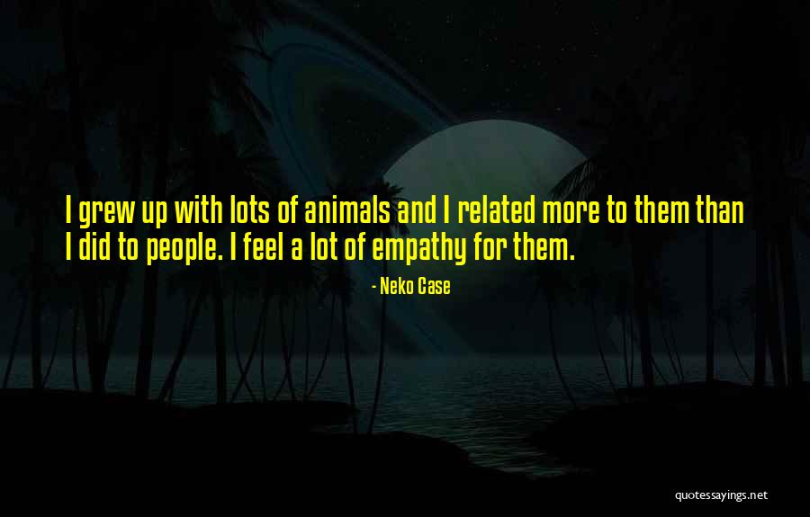 Ireine Quotes By Neko Case Ireine Quotes By Neko Case