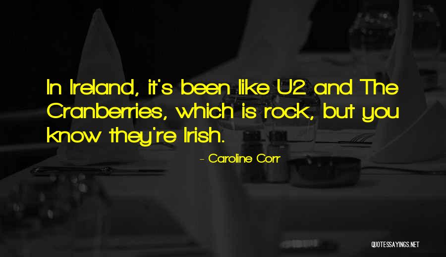 Ireland In Irish Quotes By Caroline Corr Ireland In Irish Quotes By Caroline Corr