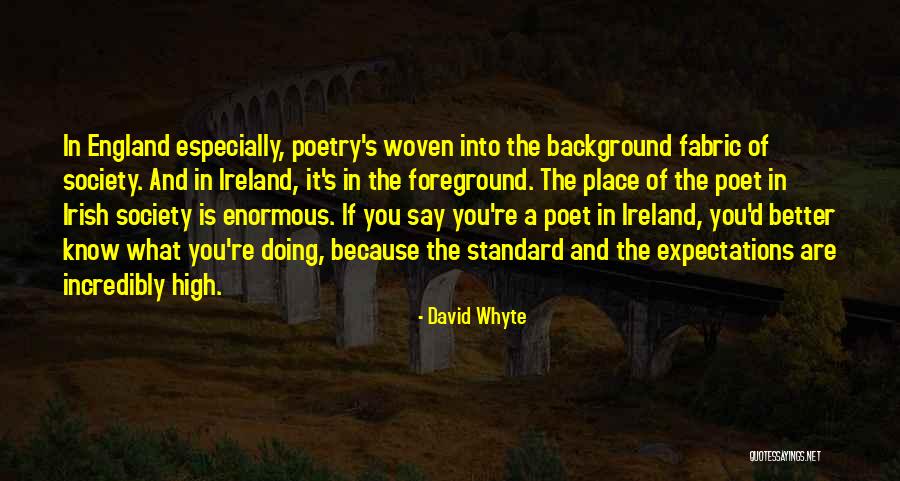 Ireland In Irish Quotes By David Whyte Ireland In Irish Quotes By David Whyte