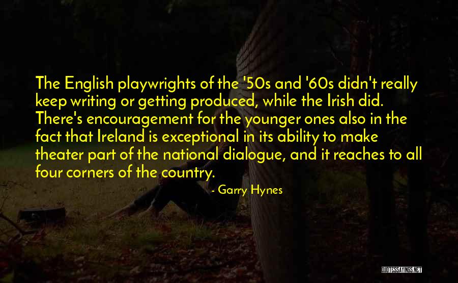 Ireland In Irish Quotes By Garry Hynes Ireland In Irish Quotes By Garry Hynes