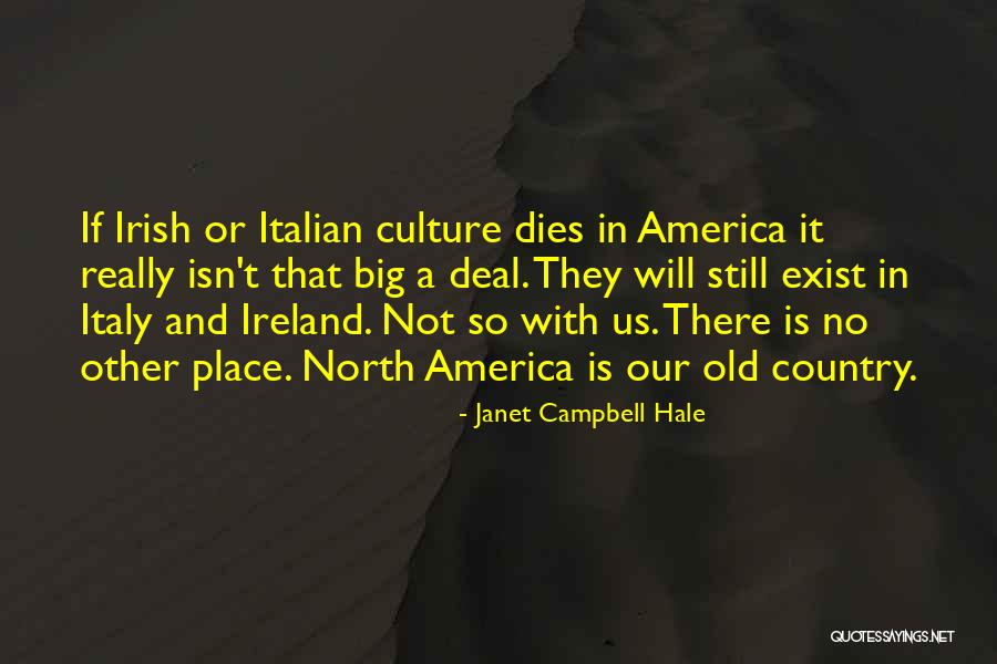 Ireland In Irish Quotes By Janet Campbell Hale Ireland In Irish Quotes By Janet Campbell Hale
