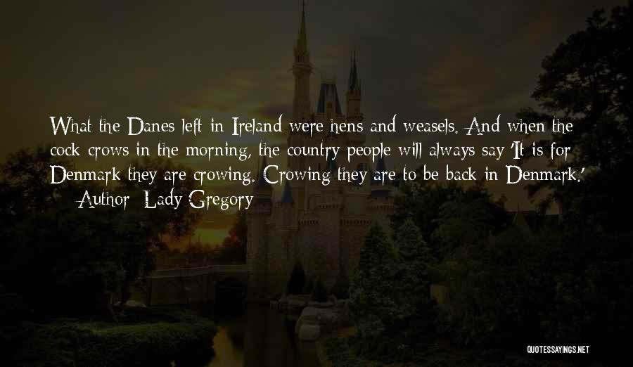 Ireland Quotes By Lady Gregory