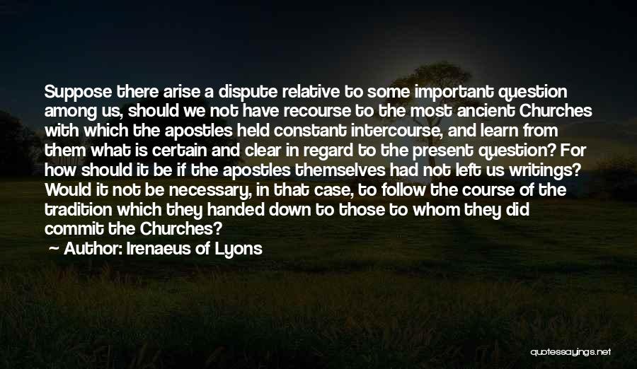 Irenaeus Of Lyons Quotes 1800529