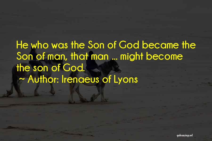 Irenaeus Of Lyons Quotes 1867948