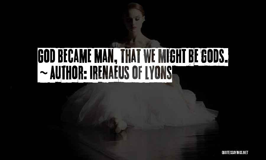 Irenaeus Of Lyons Quotes 590635