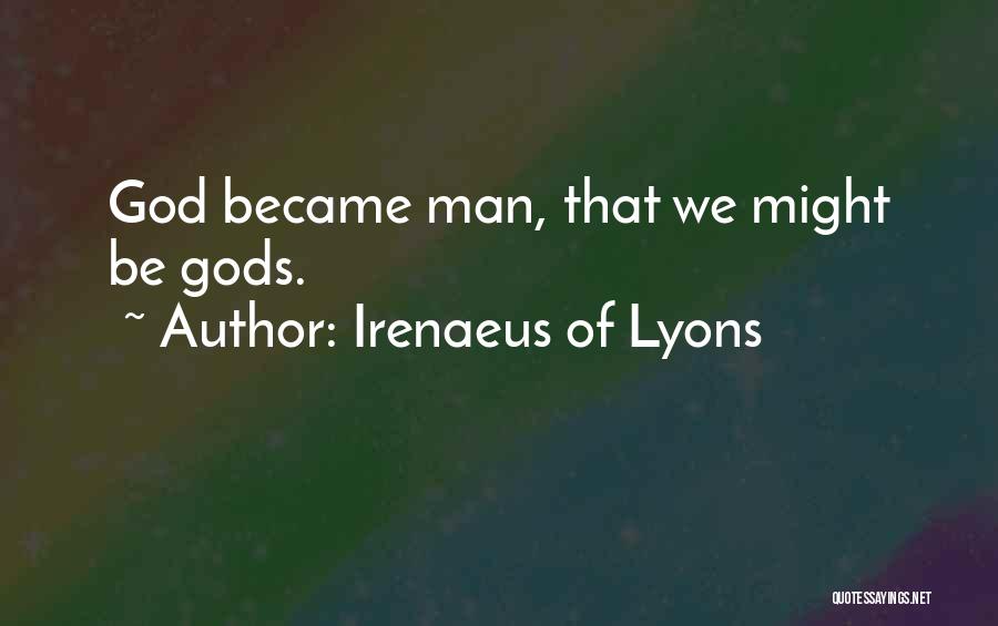 Irenaeus Quotes By Irenaeus Of Lyons