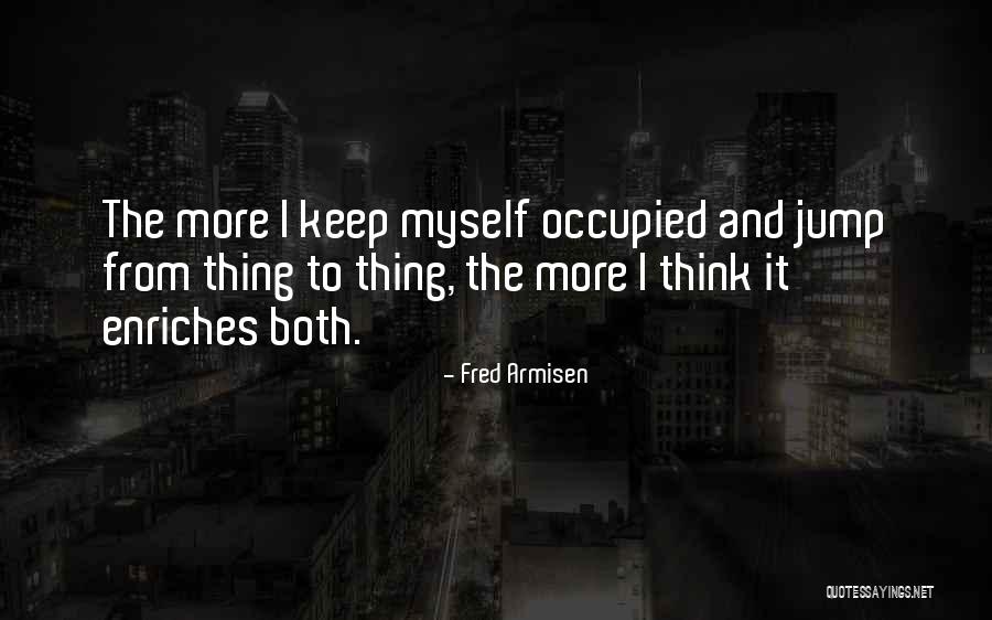 Irenas Children Quotes By Fred Armisen Irenas Children Quotes By Fred Armisen