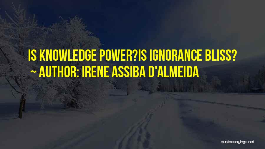 Irene Assiba D'Almeida Quotes 2200047