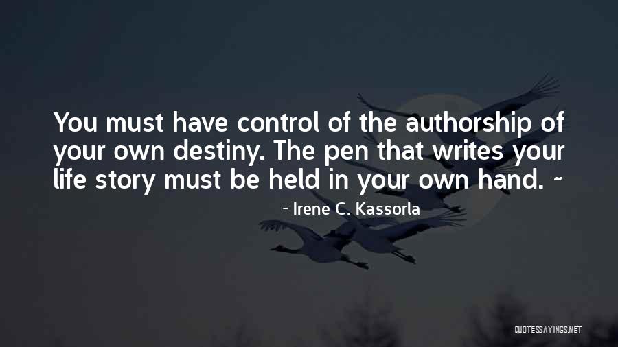 Irene C. Kassorla Quotes 872562 Irene C. Kassorla Quotes 872562