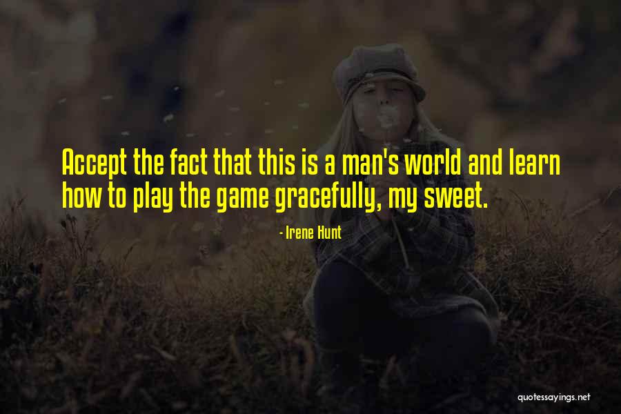 Irene Hunt Quotes 820417 Irene Hunt Quotes 820417