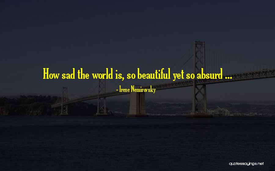 Irene Nemirovsky Quotes 2168626 Irene Nemirovsky Quotes 2168626