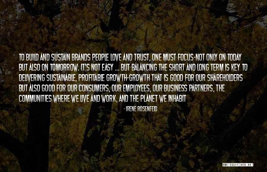 Irene Rosenfeld Quotes 2269644 Irene Rosenfeld Quotes 2269644