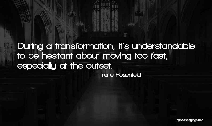 Irene Rosenfeld Quotes 540720