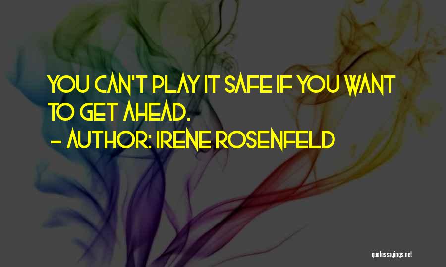 Irene Rosenfeld Quotes 93867