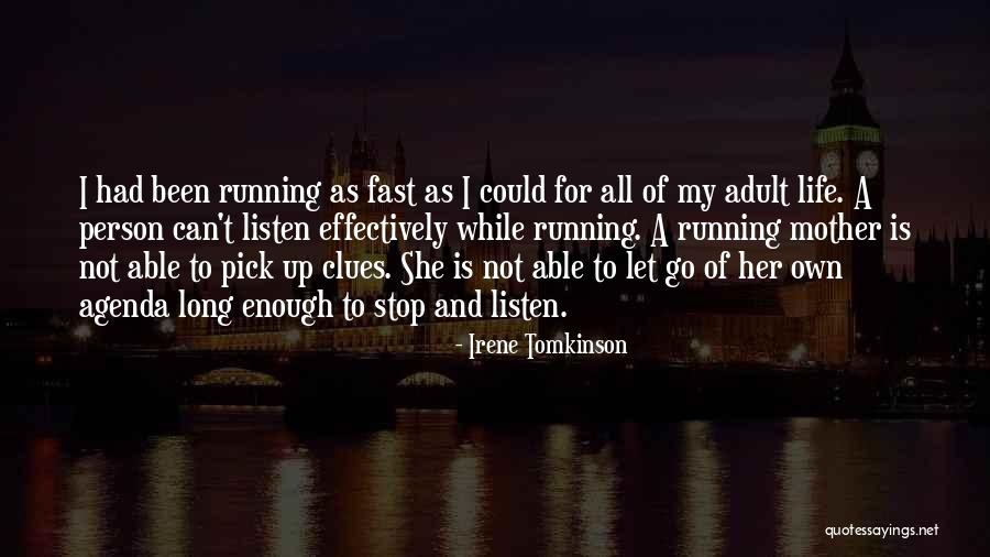 Irene Tomkinson Quotes 1252077