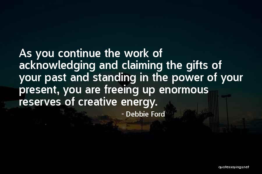 Irenejones Quotes By Debbie Ford Irenejones Quotes By Debbie Ford