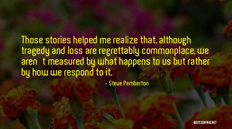 Irenejones Quotes By Steve Pemberton Irenejones Quotes By Steve Pemberton