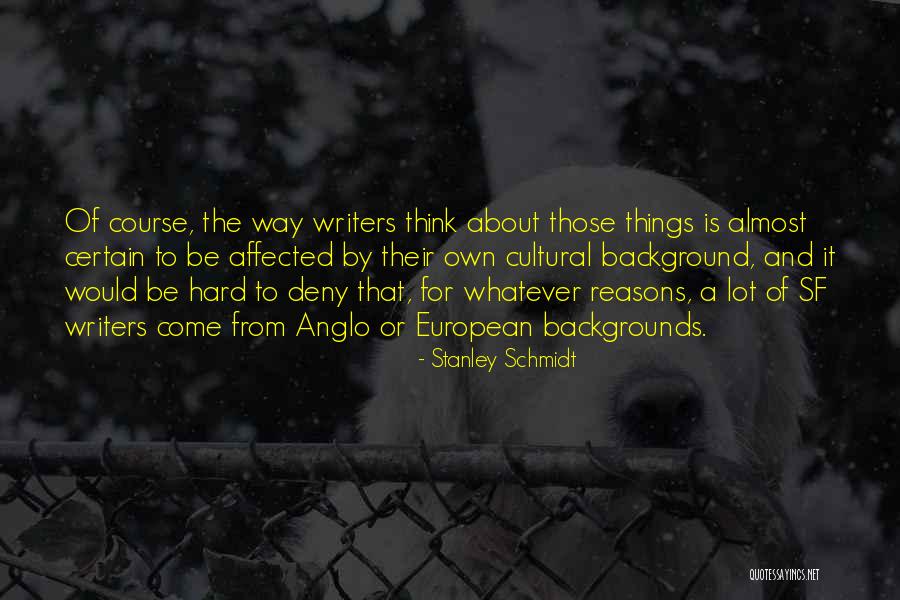 Irenia Quotes By Stanley Schmidt Irenia Quotes By Stanley Schmidt