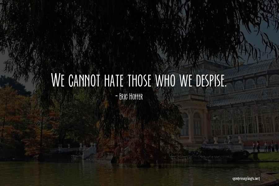 Irgendeinmal Quotes By Eric Hoffer Irgendeinmal Quotes By Eric Hoffer