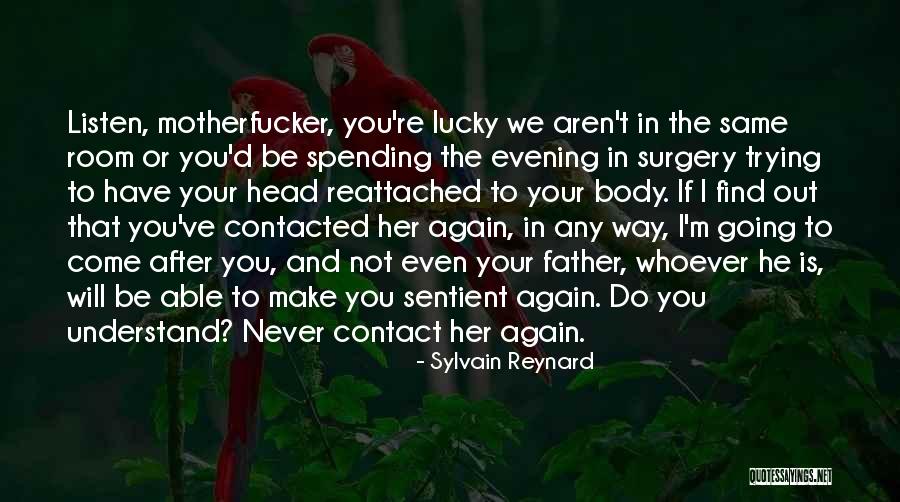 Irgendwann Englisch Quotes By Sylvain Reynard Irgendwann Englisch Quotes By Sylvain Reynard